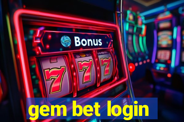 gem bet login